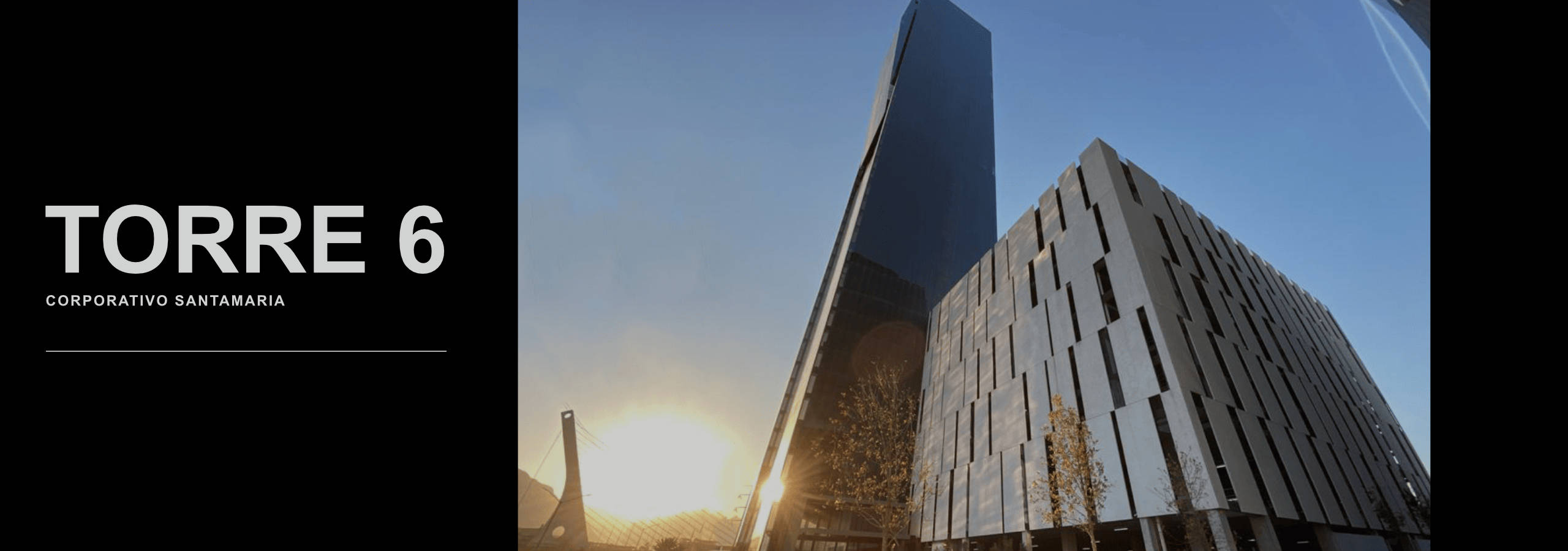 Torre 6 -Corporativo Santamaria